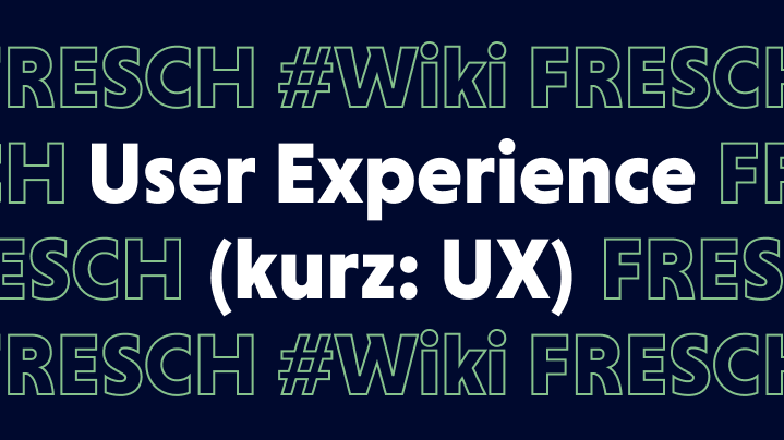FRESCH Wikipedia – User Experience