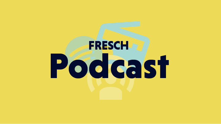 fresch_podcast_folge.png