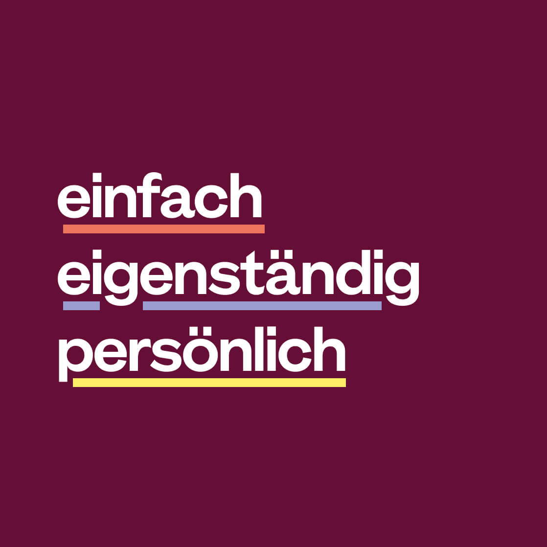 Typografische Darstellung der Markenwerte „einfach“, „eigenständig“ und „persönlich“ im neuen Erscheinungsbild von cmsbox.